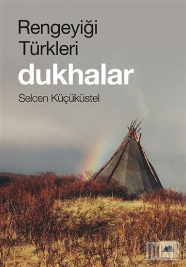 Rengeyiği Türkleri: Dukhalar